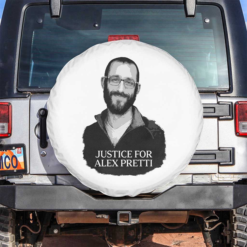 Justices for Alex Pretti Spare Tire Cover Anti ICE Immigration Protest Human Rights TS14 No hole Black Print Your Wear