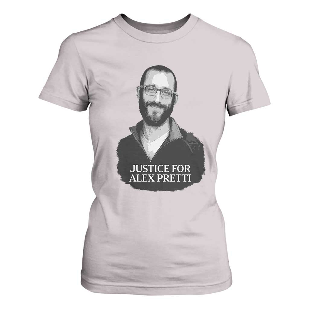 Justices for Alex Pretti T Shirt For Women Anti ICE Immigration Protest Human Rights TS14 Ice Gray Print Your Wear