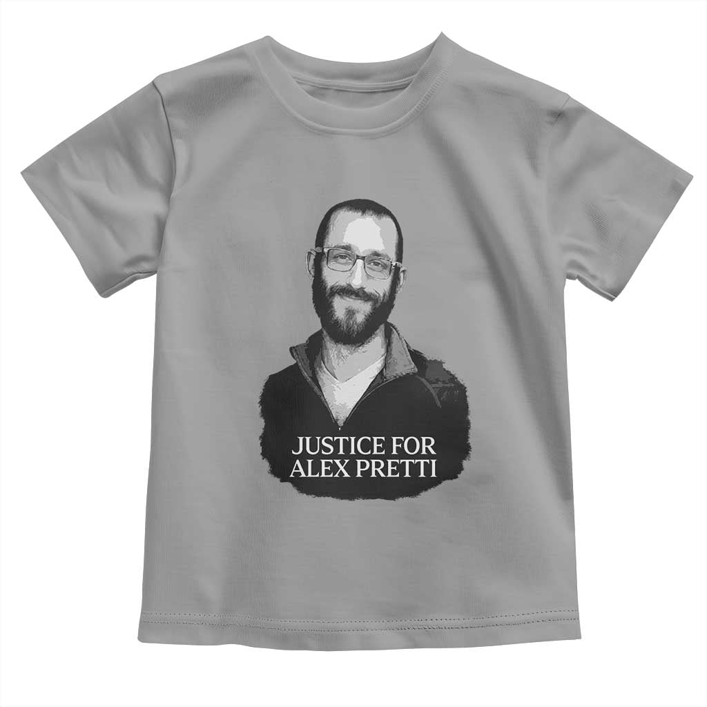 Justices for Alex Pretti Toddler T Shirt Anti ICE Immigration Protest Human Rights TS14 Sport Gray Print Your Wear