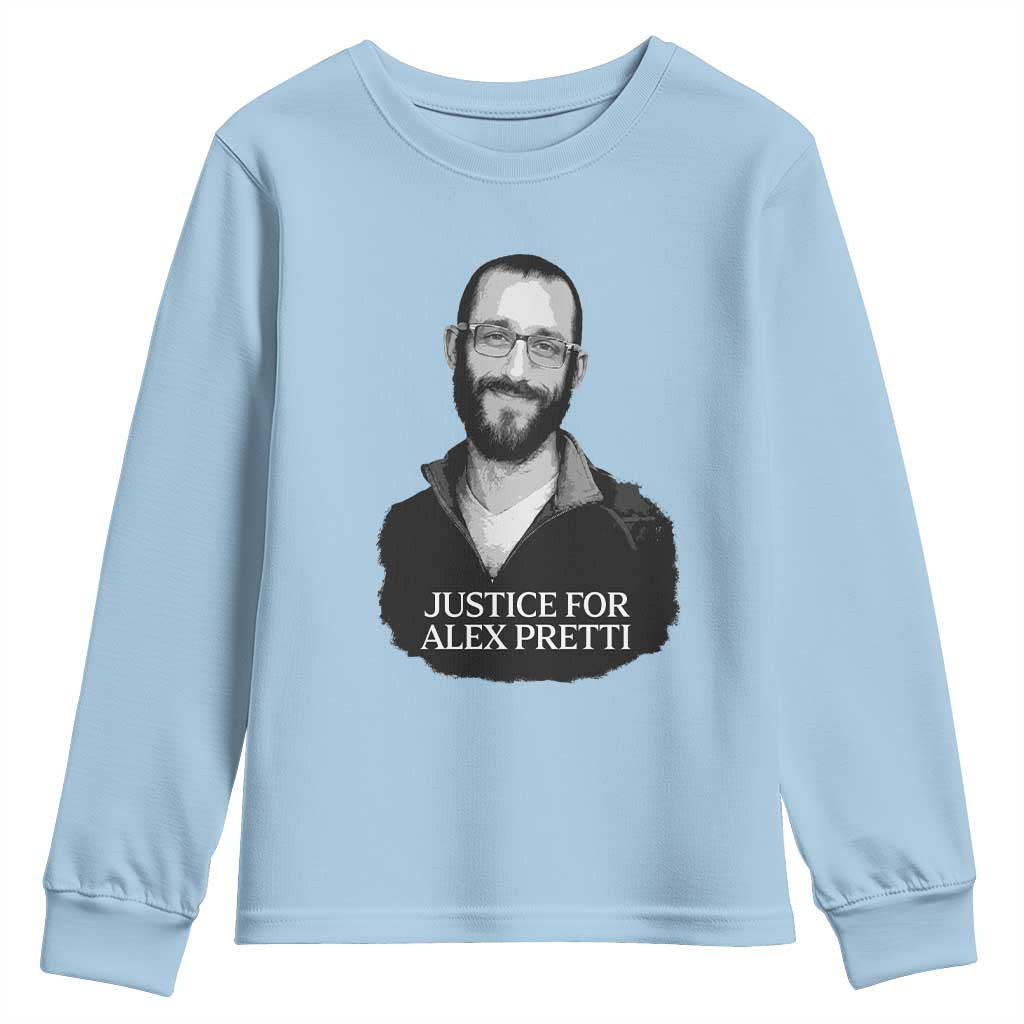 Justices for Alex Pretti Youth Sweatshirt Anti ICE Immigration Protest Human Rights TS14 Light Blue Print Your Wear