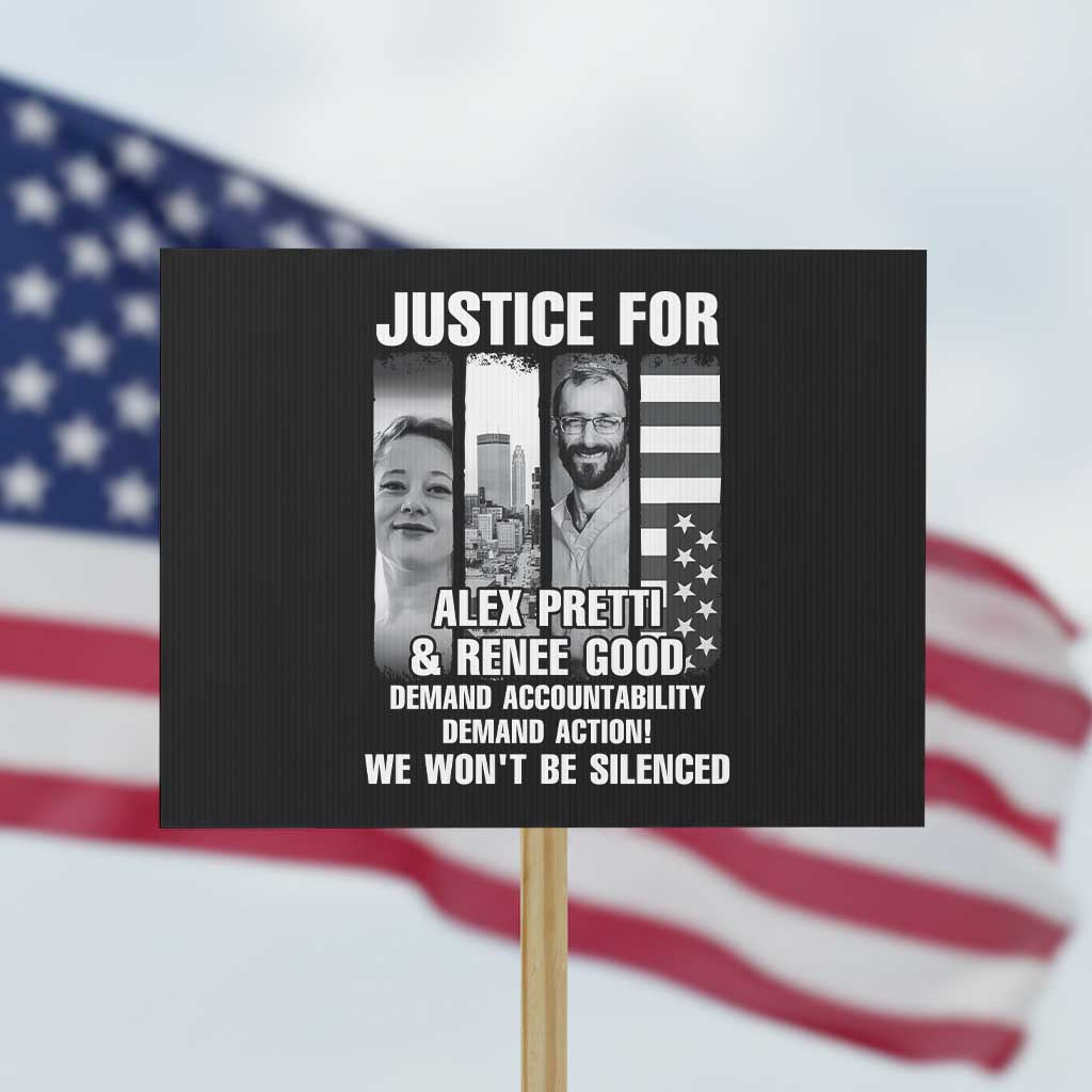 Justice for Alex and Renee Protest Sign Anti ICE Immigration Protest Human Rights TS14 Horizontal 18