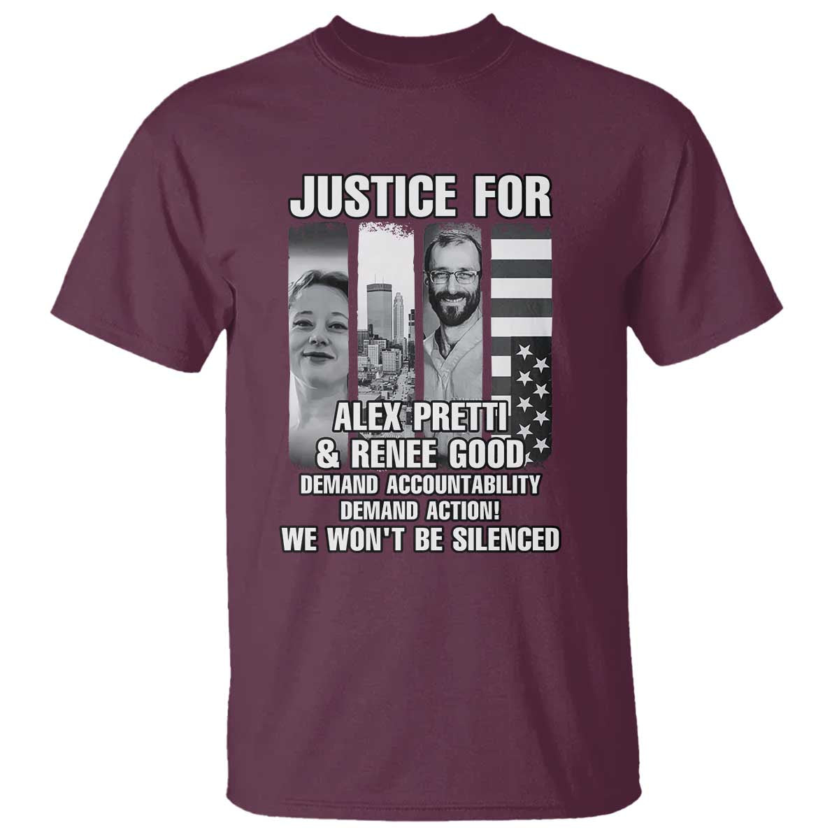 Justice for Alex and Renee T Shirt Anti ICE Immigration Protest Human Rights TS14 Maroon Print Your Wear