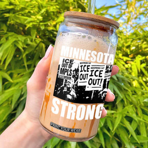 Minnesota Strong Glass Can Resist Anti ICE Immigration Protest TS14 Black Print Your Wear