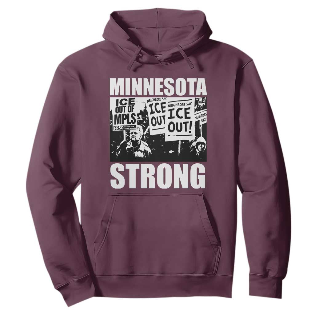 Minnesota Strong Hoodie Resist Anti ICE Immigration Protest TS14 Maroon Print Your Wear