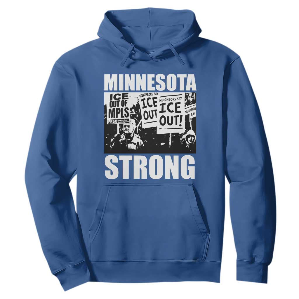 Minnesota Strong Hoodie Resist Anti ICE Immigration Protest TS14 Royal Blue Print Your Wear