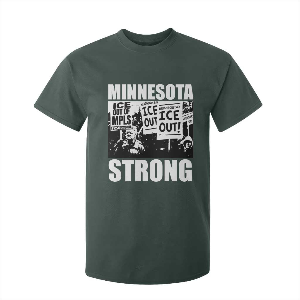 Minnesota Strong T Shirt For Kid Resist Anti ICE Immigration Protest TS14 Dark Forest Green Print Your Wear