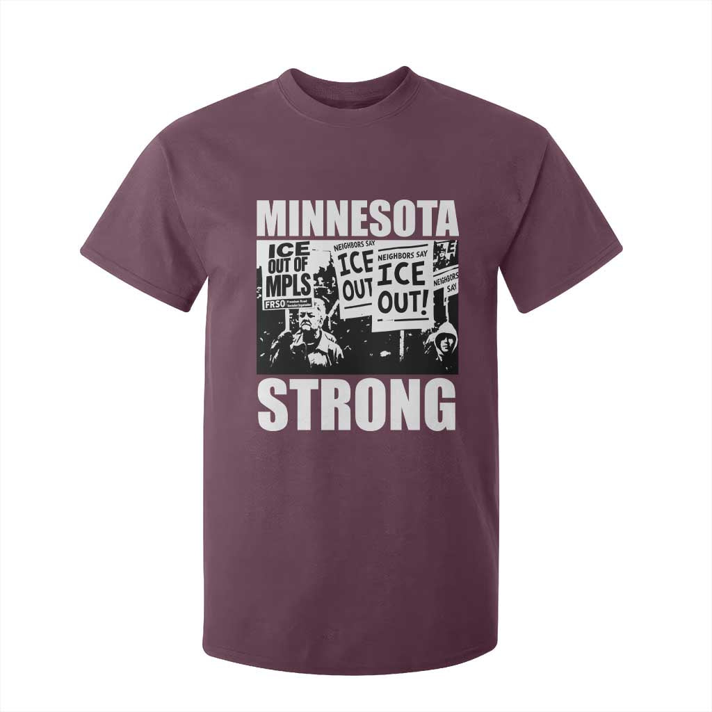 Minnesota Strong T Shirt For Kid Resist Anti ICE Immigration Protest TS14 Maroon Print Your Wear
