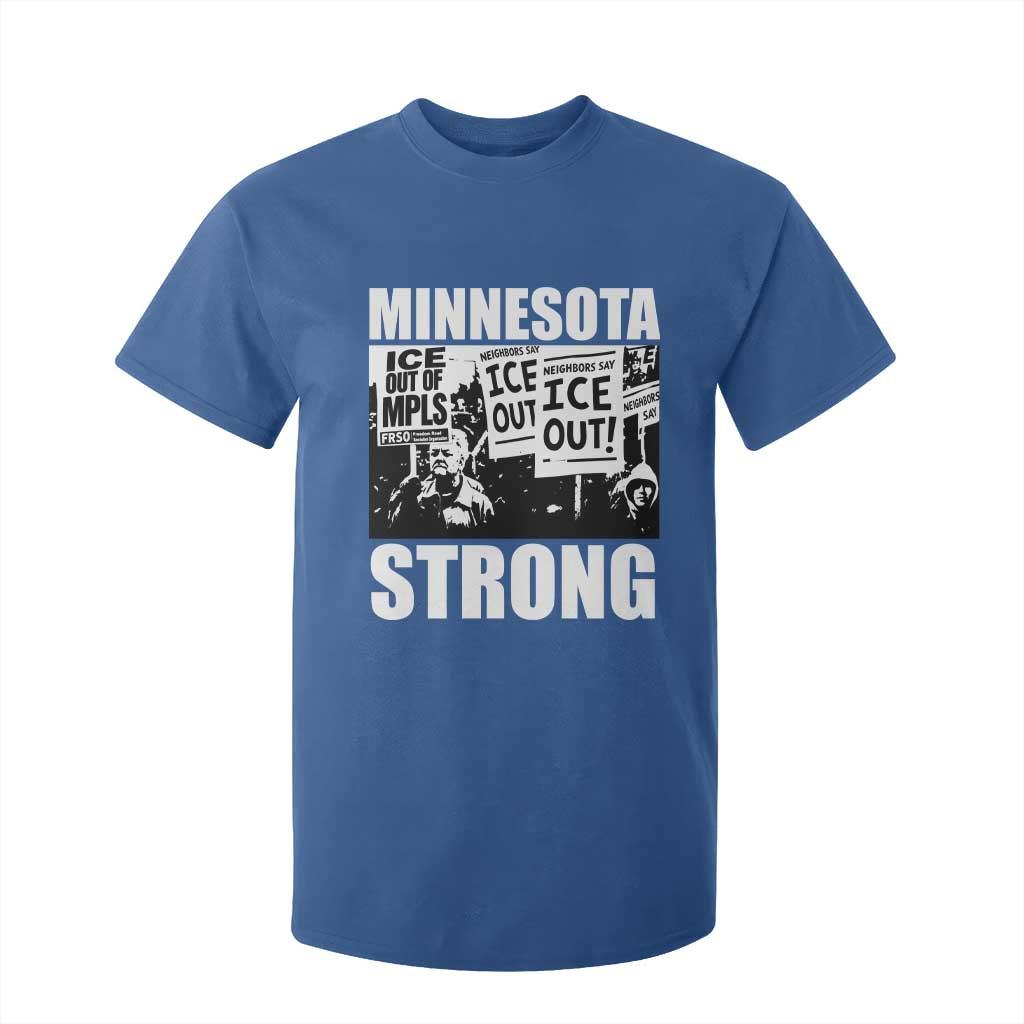 Minnesota Strong T Shirt For Kid Resist Anti ICE Immigration Protest TS14 Royal Blue Print Your Wear