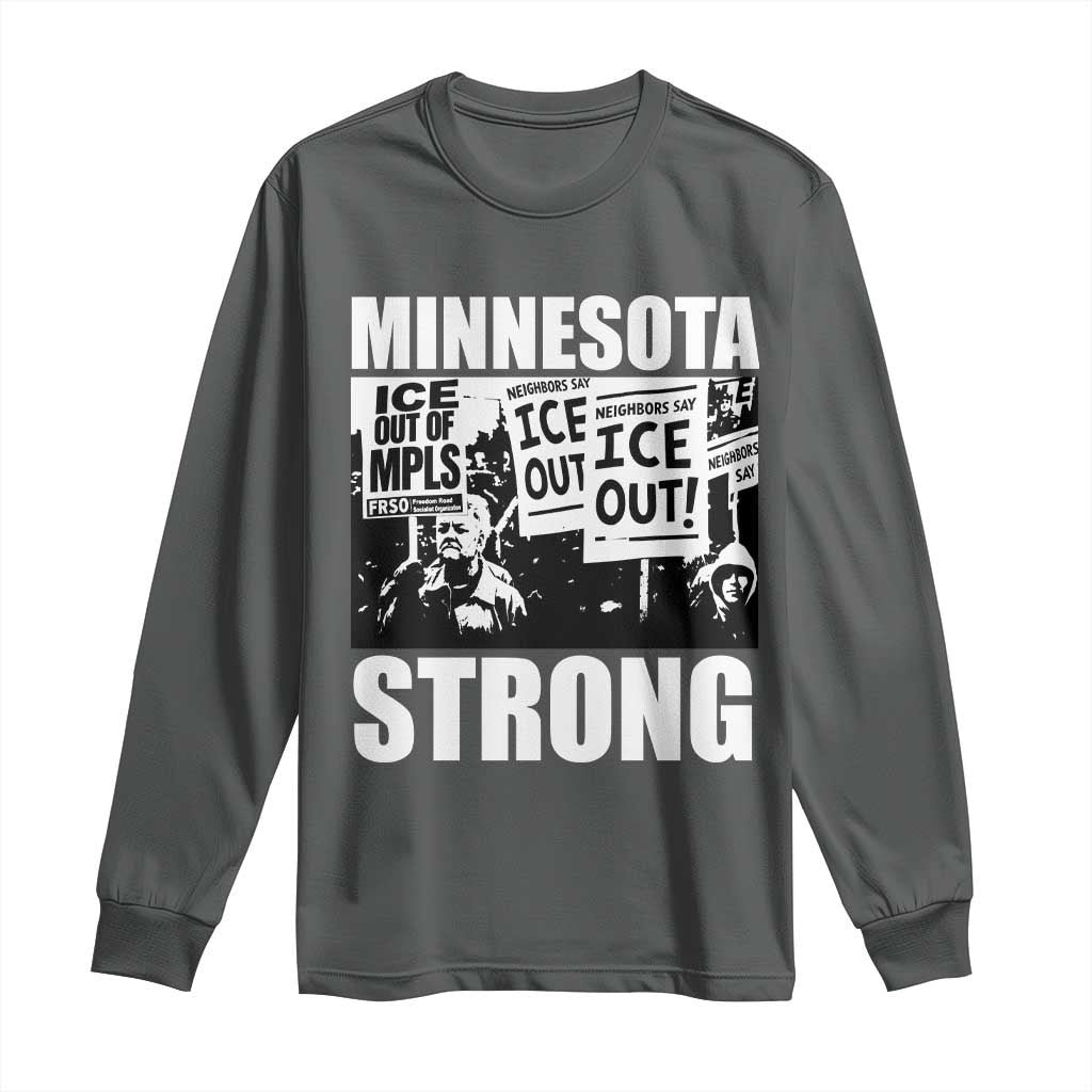 Minnesota Strong Long Sleeve Shirt Resist Anti ICE Immigration Protest TS14 Dark Heather Print Your Wear