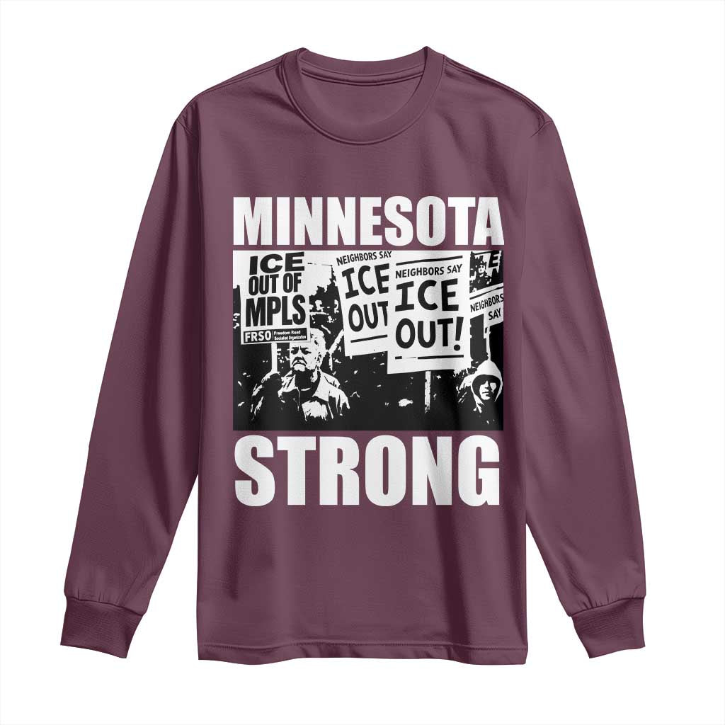 Minnesota Strong Long Sleeve Shirt Resist Anti ICE Immigration Protest TS14 Maroon Print Your Wear