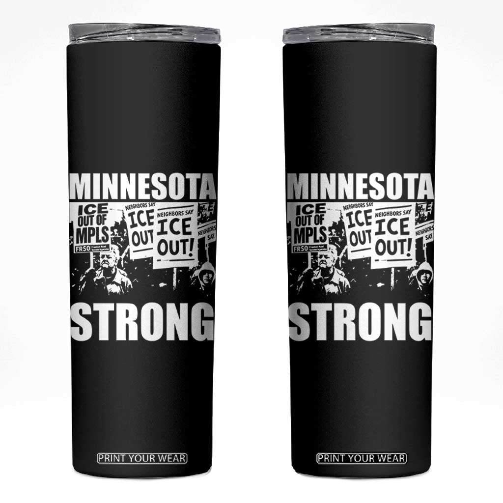Minnesota Strong Skinny Tumbler Resist Anti ICE Immigration Protest TS14 Black Print Your Wear