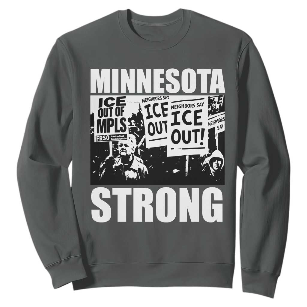 Minnesota Strong Sweatshirt Resist Anti ICE Immigration Protest TS14 Dark Heather Print Your Wear
