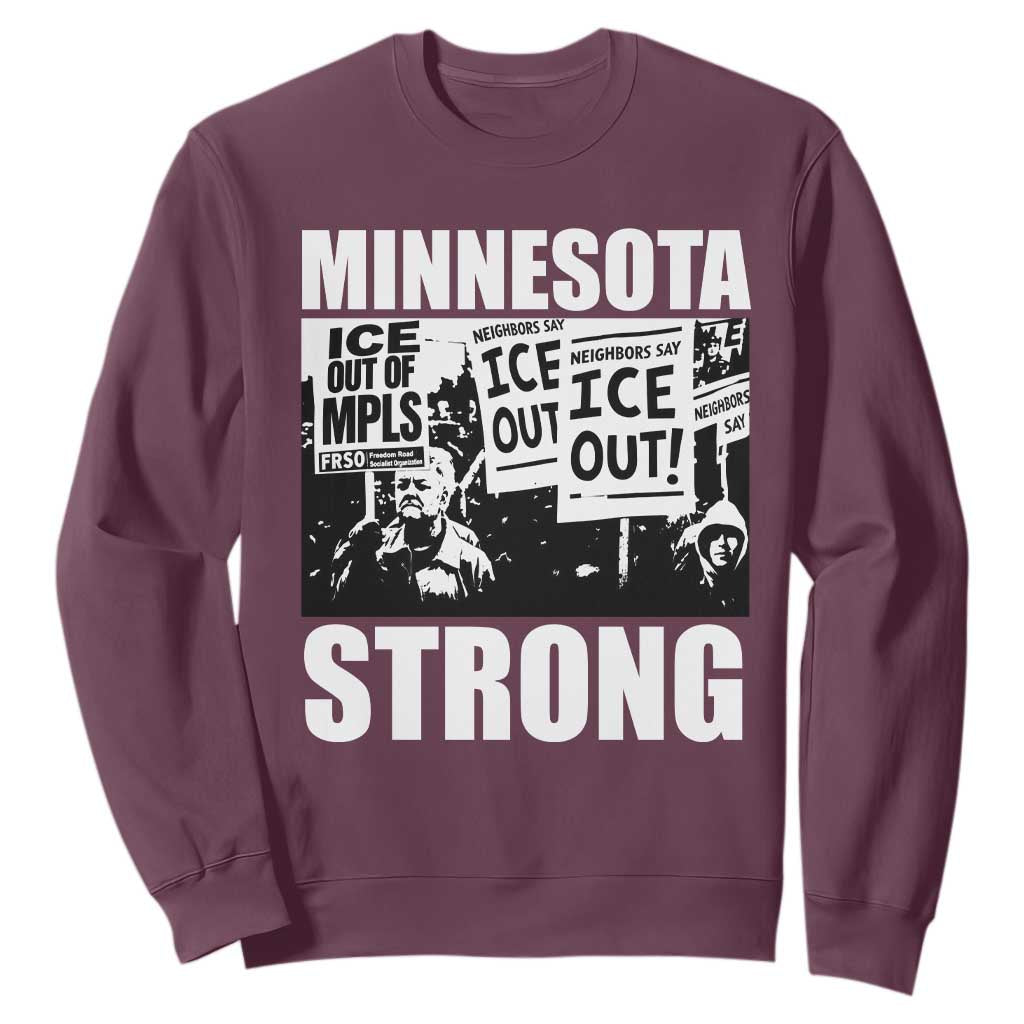 Minnesota Strong Sweatshirt Resist Anti ICE Immigration Protest TS14 Maroon Print Your Wear