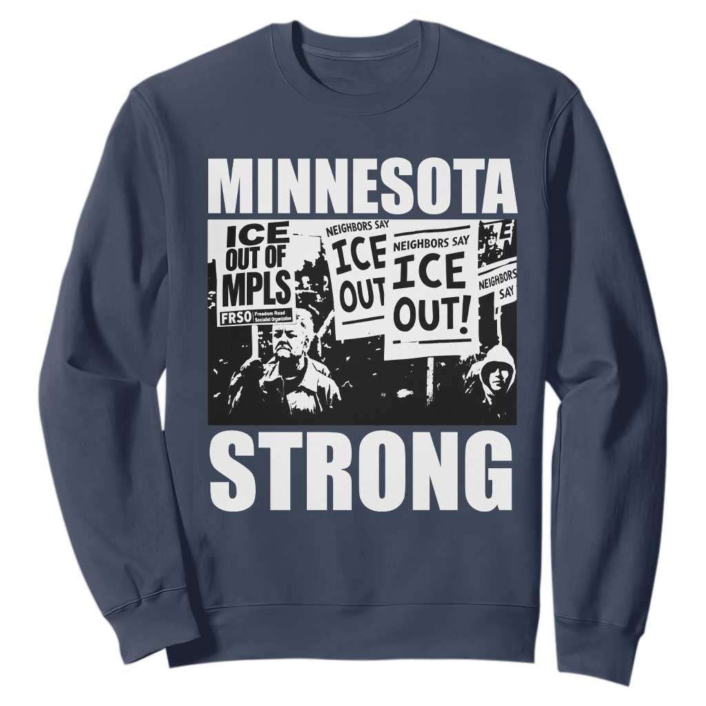 Minnesota Strong Sweatshirt Resist Anti ICE Immigration Protest TS14 Navy Print Your Wear