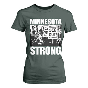 Minnesota Strong T Shirt For Women Resist Anti ICE Immigration Protest TS14 Dark Forest Green Print Your Wear