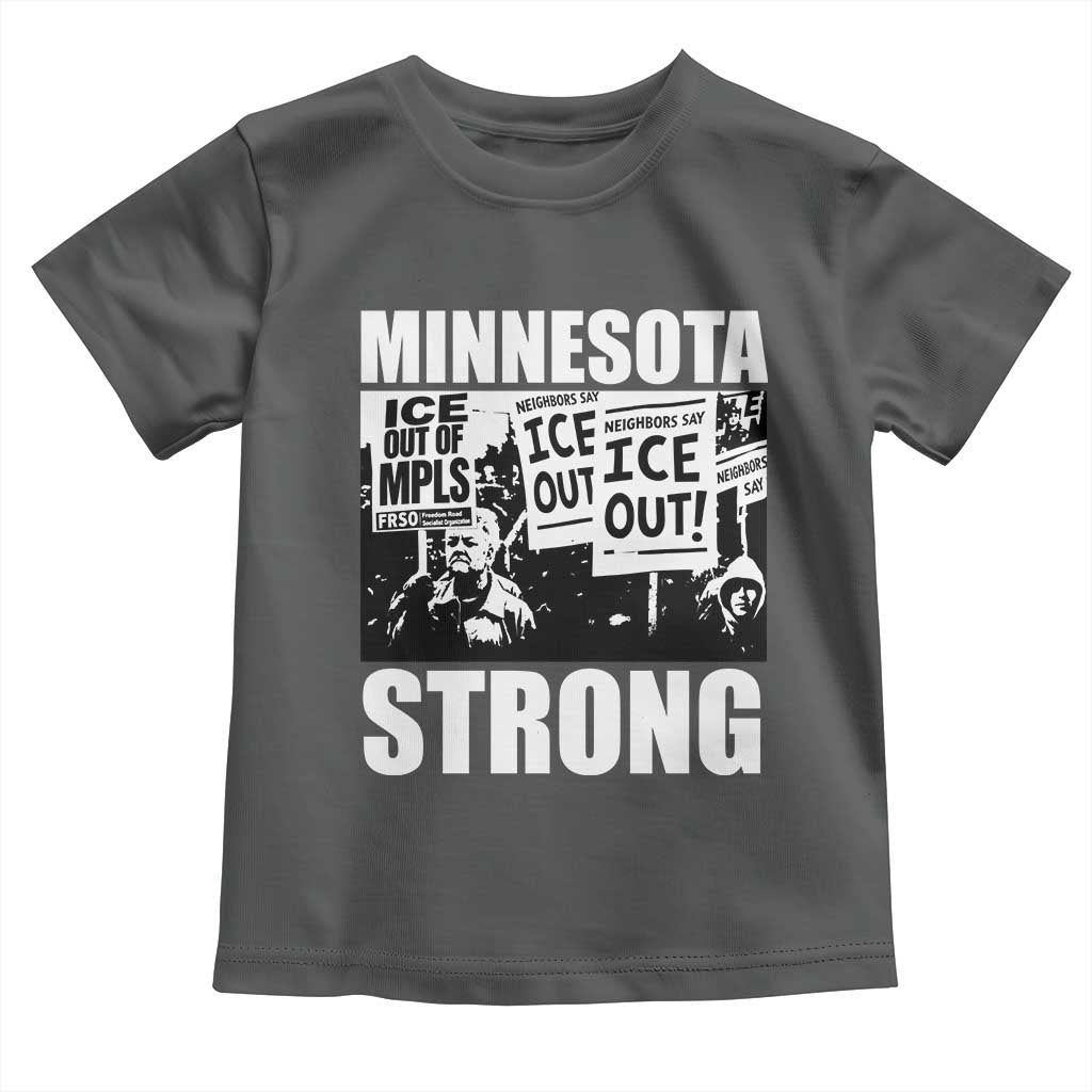 Minnesota Strong Toddler T Shirt Resist Anti ICE Immigration Protest TS14 Dark Heather Print Your Wear