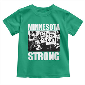 Minnesota Strong Toddler T Shirt Resist Anti ICE Immigration Protest TS14 Irish Green Print Your Wear