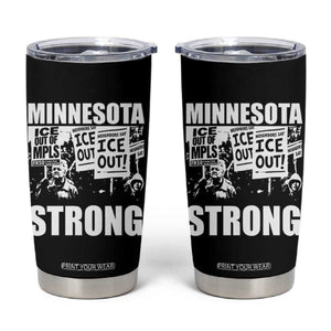 Minnesota Strong Tumbler Cup Resist Anti ICE Immigration Protest TS14 Black Print Your Wear