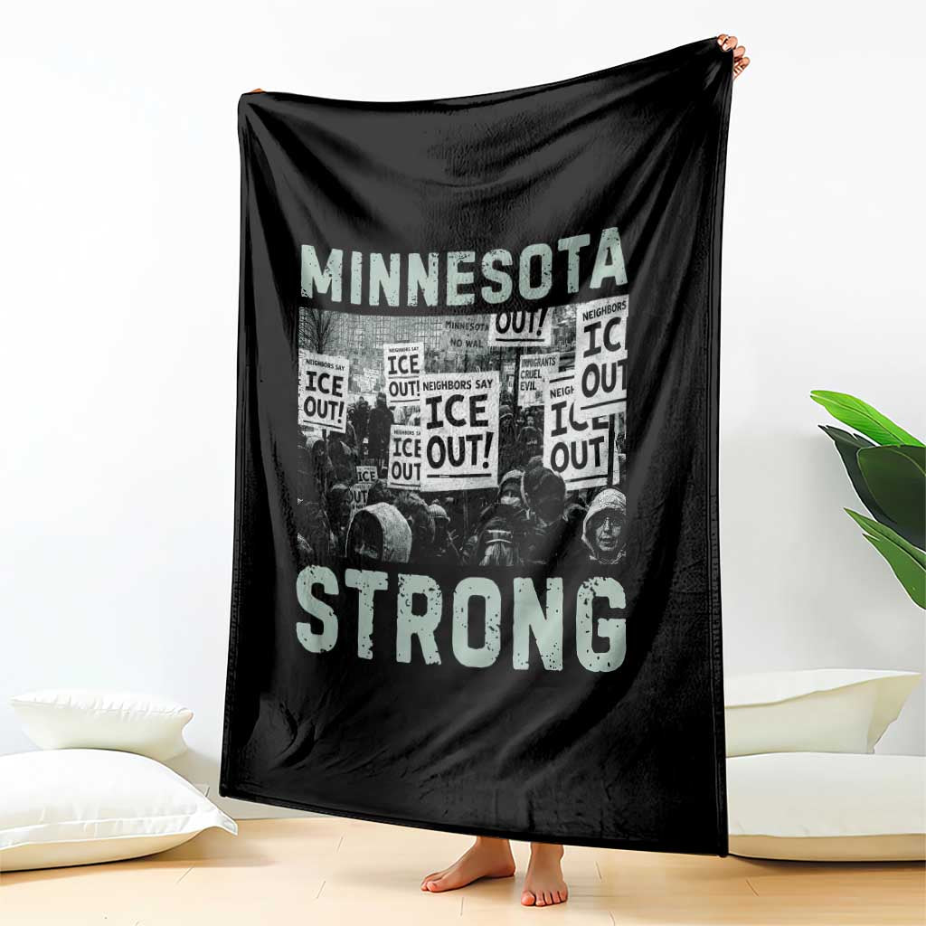 Minnesota Strong Throw Blanket Minneapolis ICE Out Anti ICE Protest Right Now TS14 Print Your Wear