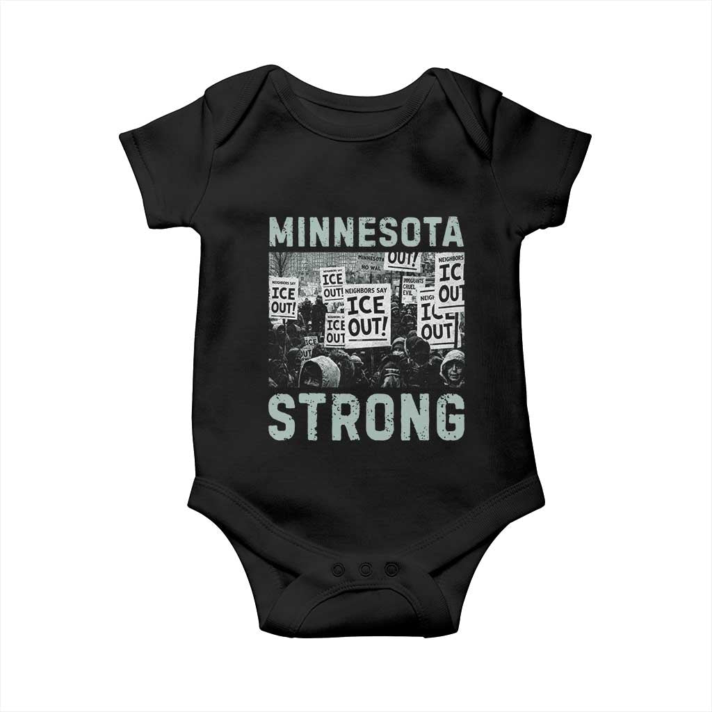 Minnesota Strong Baby Onesie Minneapolis ICE Out Anti ICE Protest Right Now TS14 Black Print Your Wear