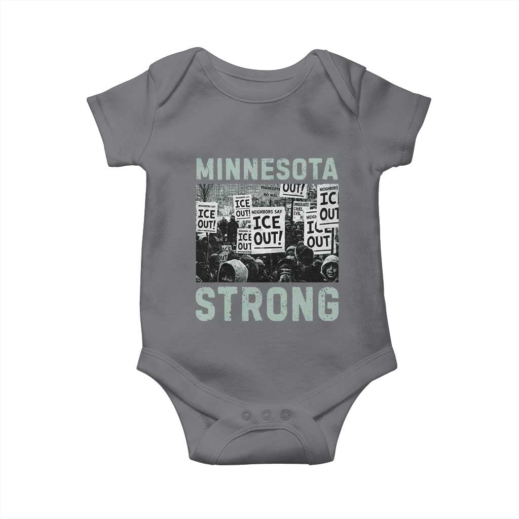 Minnesota Strong Baby Onesie Minneapolis ICE Out Anti ICE Protest Right Now TS14 Charcoal Print Your Wear