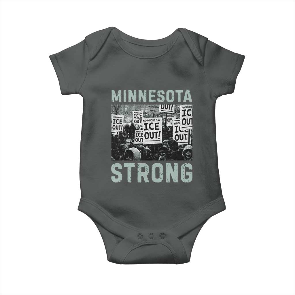 Minnesota Strong Baby Onesie Minneapolis ICE Out Anti ICE Protest Right Now TS14 Dark Heather Print Your Wear