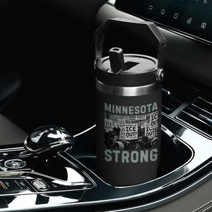 Minnesota Strong Flip Straw Tumbler Minneapolis ICE Out Anti ICE Protest Right Now TS14 Print Your Wear