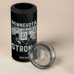 Minnesota Strong 4 in 1 Can Cooler Tumbler Minneapolis ICE Out Anti ICE Protest Right Now TS14 Print Your Wear