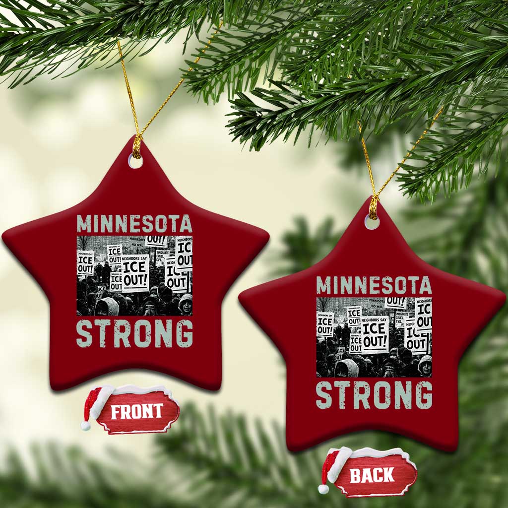 Minnesota Strong Ceramic Ornament Minneapolis ICE Out Anti ICE Protest Right Now TS14 Print Your Wear