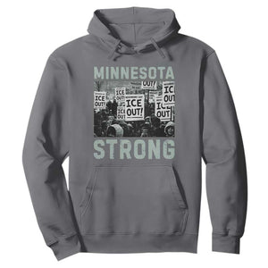 Minnesota Strong Hoodie Minneapolis ICE Out Anti ICE Protest Right Now TS14 Charcoal Print Your Wear