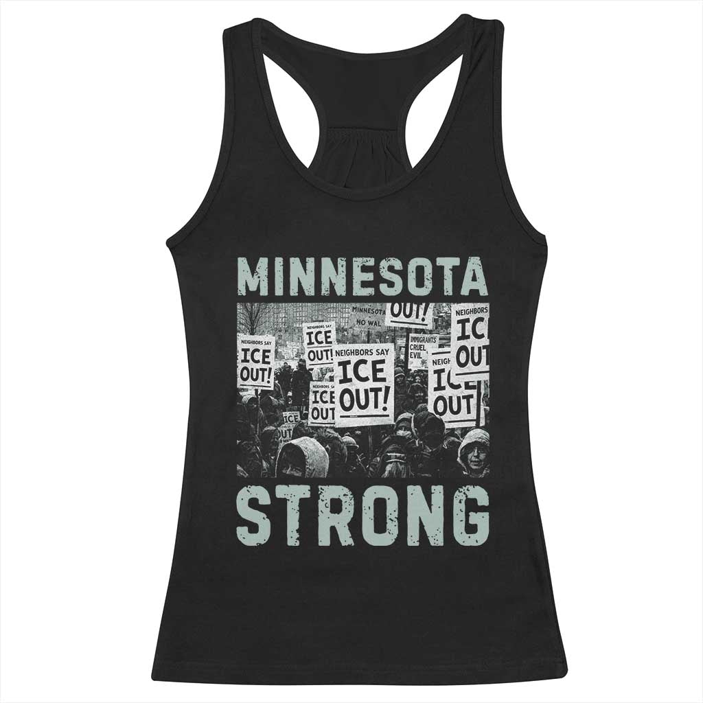 Minnesota Strong Racerback Tank Top Minneapolis ICE Out Anti ICE Protest Right Now TS14 Black Print Your Wear