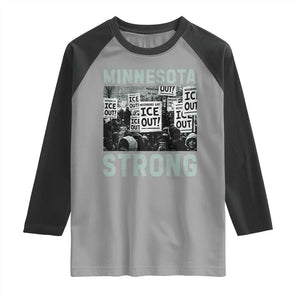Minnesota Strong Raglan Shirt Minneapolis ICE Out Anti ICE Protest Right Now TS14 Sport Gray Black Print Your Wear