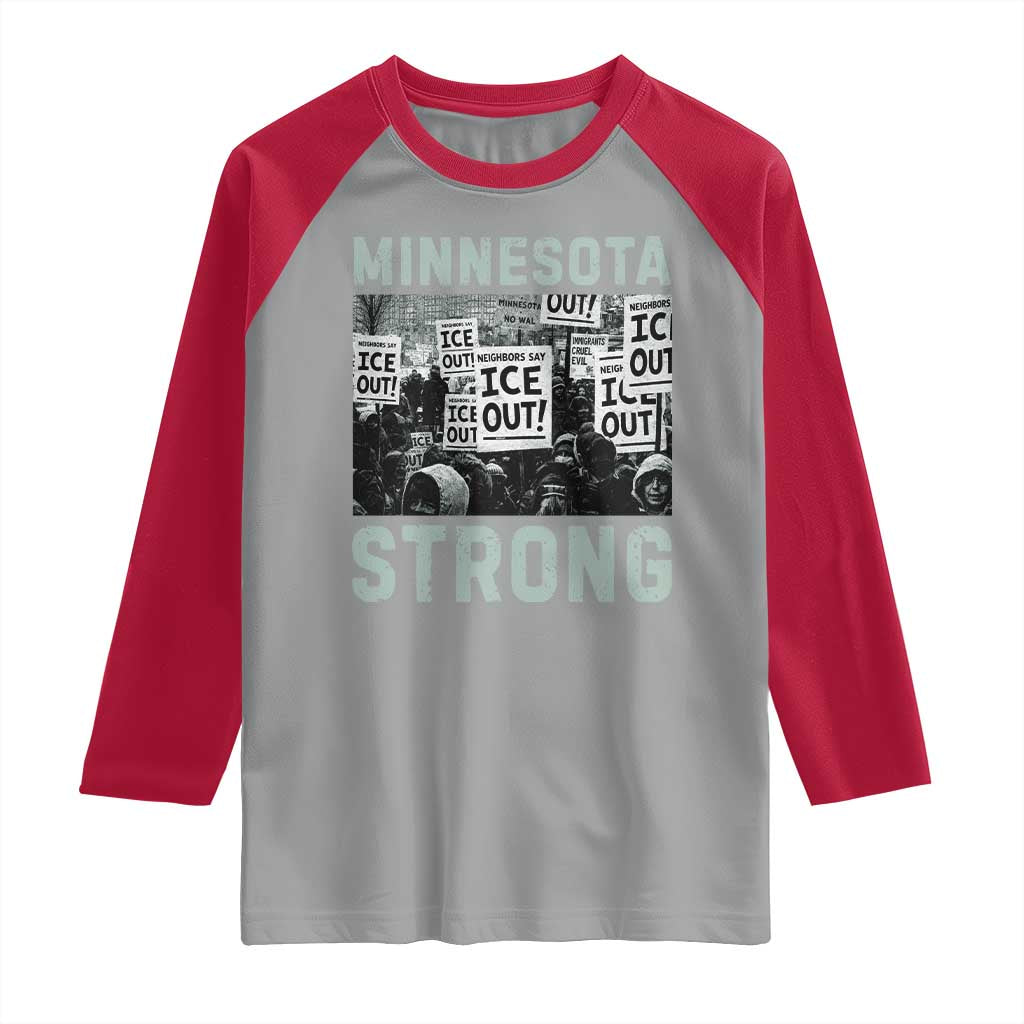 Minnesota Strong Raglan Shirt Minneapolis ICE Out Anti ICE Protest Right Now TS14 Sport Gray Red Print Your Wear