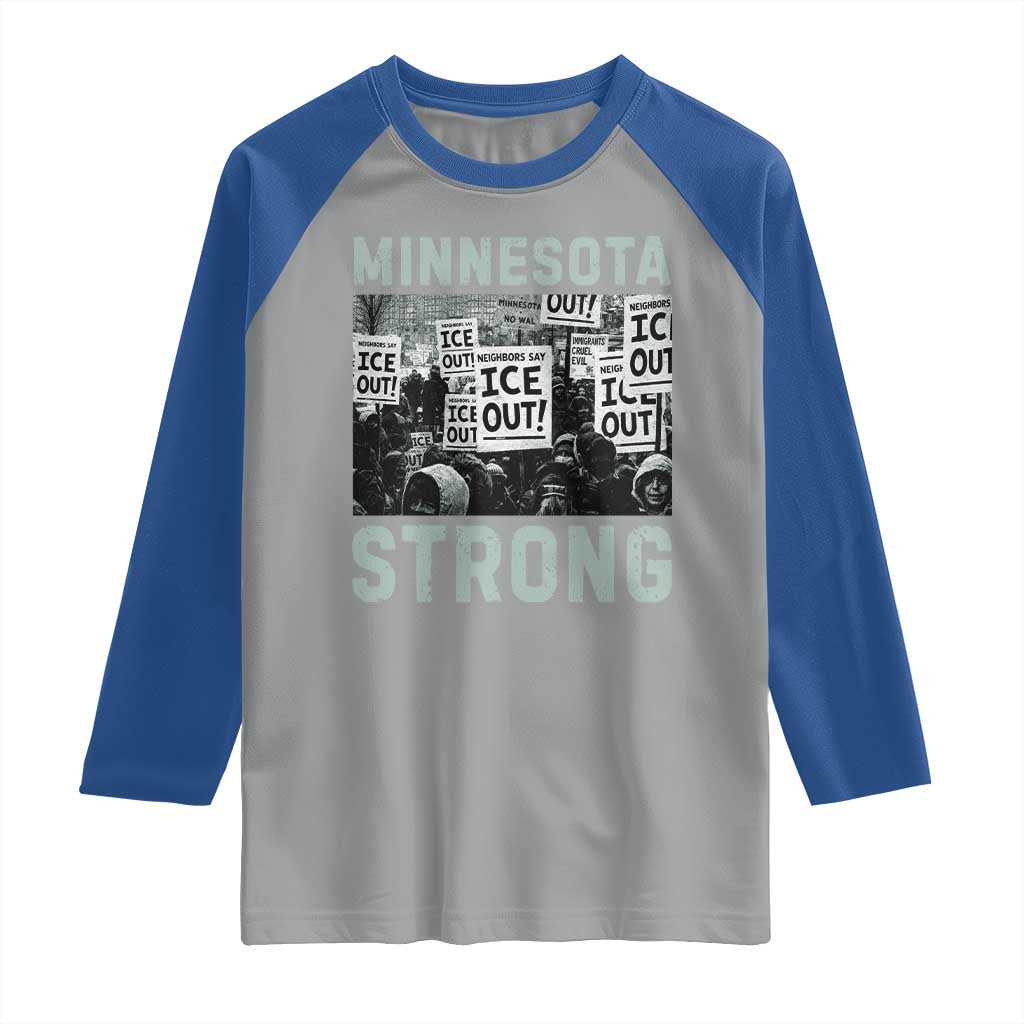 Minnesota Strong Raglan Shirt Minneapolis ICE Out Anti ICE Protest Right Now TS14 Sport Gray Royal Print Your Wear