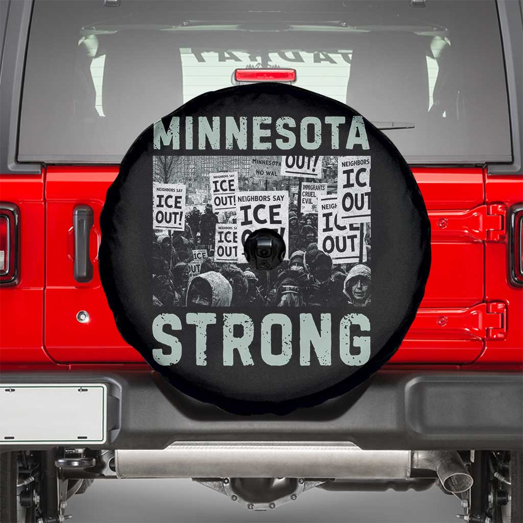 Minnesota Strong Spare Tire Cover Minneapolis ICE Out Anti ICE Protest Right Now TS14 Black Print Your Wear