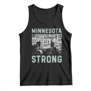 Minnesota Strong Tank Top Minneapolis ICE Out Anti ICE Protest Right Now TS14 Black Print Your Wear