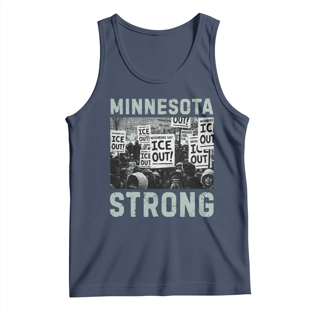 Minnesota Strong Tank Top Minneapolis ICE Out Anti ICE Protest Right Now TS14 Navy Print Your Wear