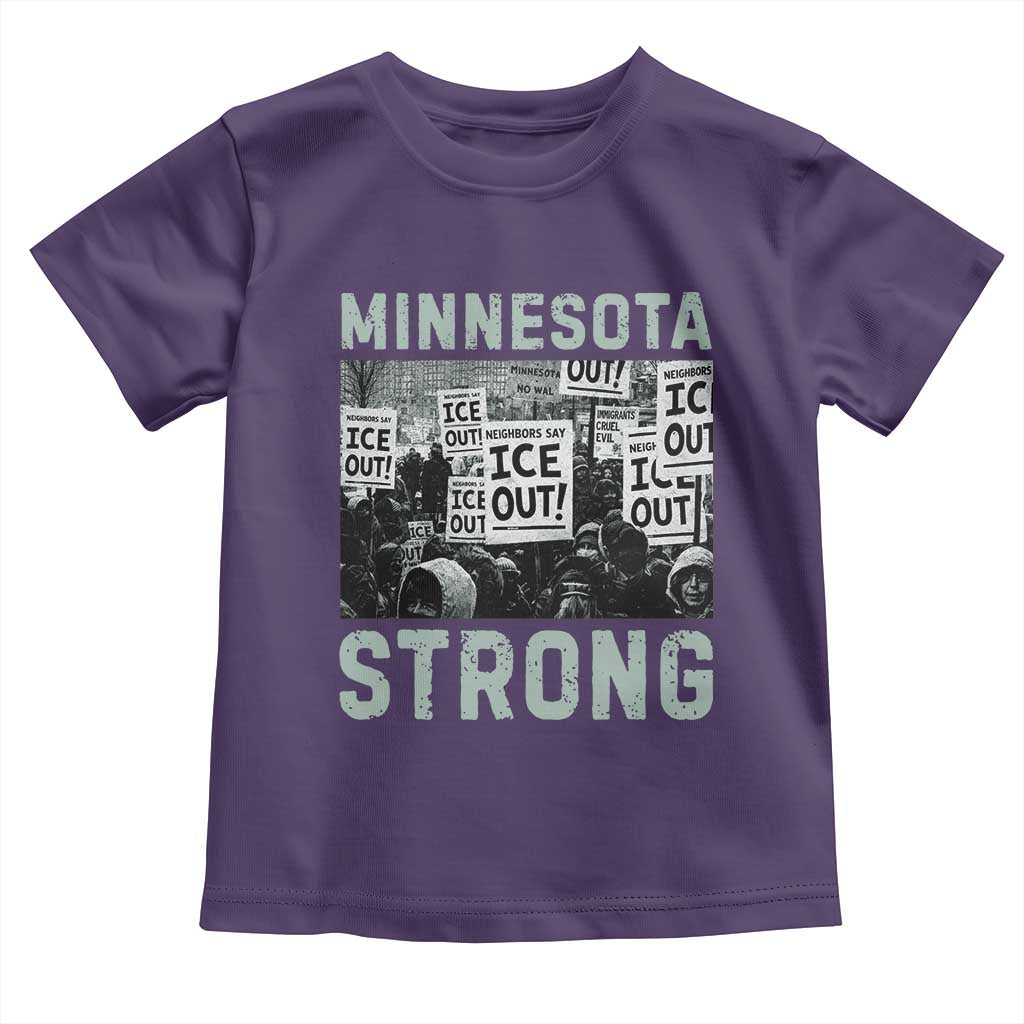 Minnesota Strong Toddler T Shirt Minneapolis ICE Out Anti ICE Protest Right Now TS14 Purple Print Your Wear