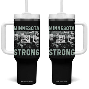 Minnesota Strong Tumbler With Handle Minneapolis ICE Out Anti ICE Protest Right Now TS14 One Size: 40 oz Black Print Your Wear