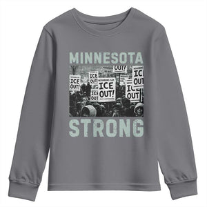 Minnesota Strong Youth Sweatshirt Minneapolis ICE Out Anti ICE Protest Right Now TS14 Charcoal Print Your Wear
