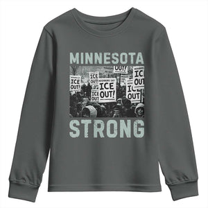Minnesota Strong Youth Sweatshirt Minneapolis ICE Out Anti ICE Protest Right Now TS14 Dark Heather Print Your Wear