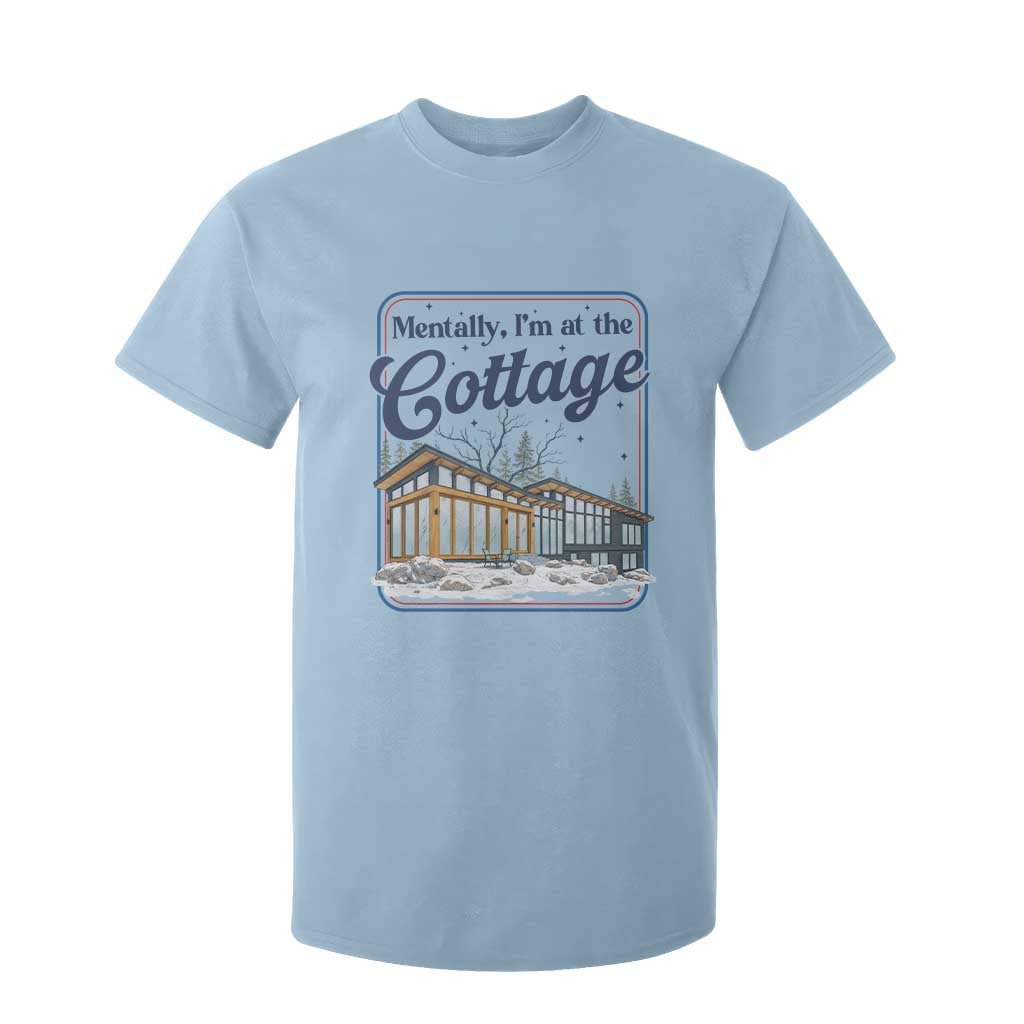 Mentally I'm at the Cottage T Shirt For Kid Funny Hockey Romance TS14 Light Blue Print Your Wear