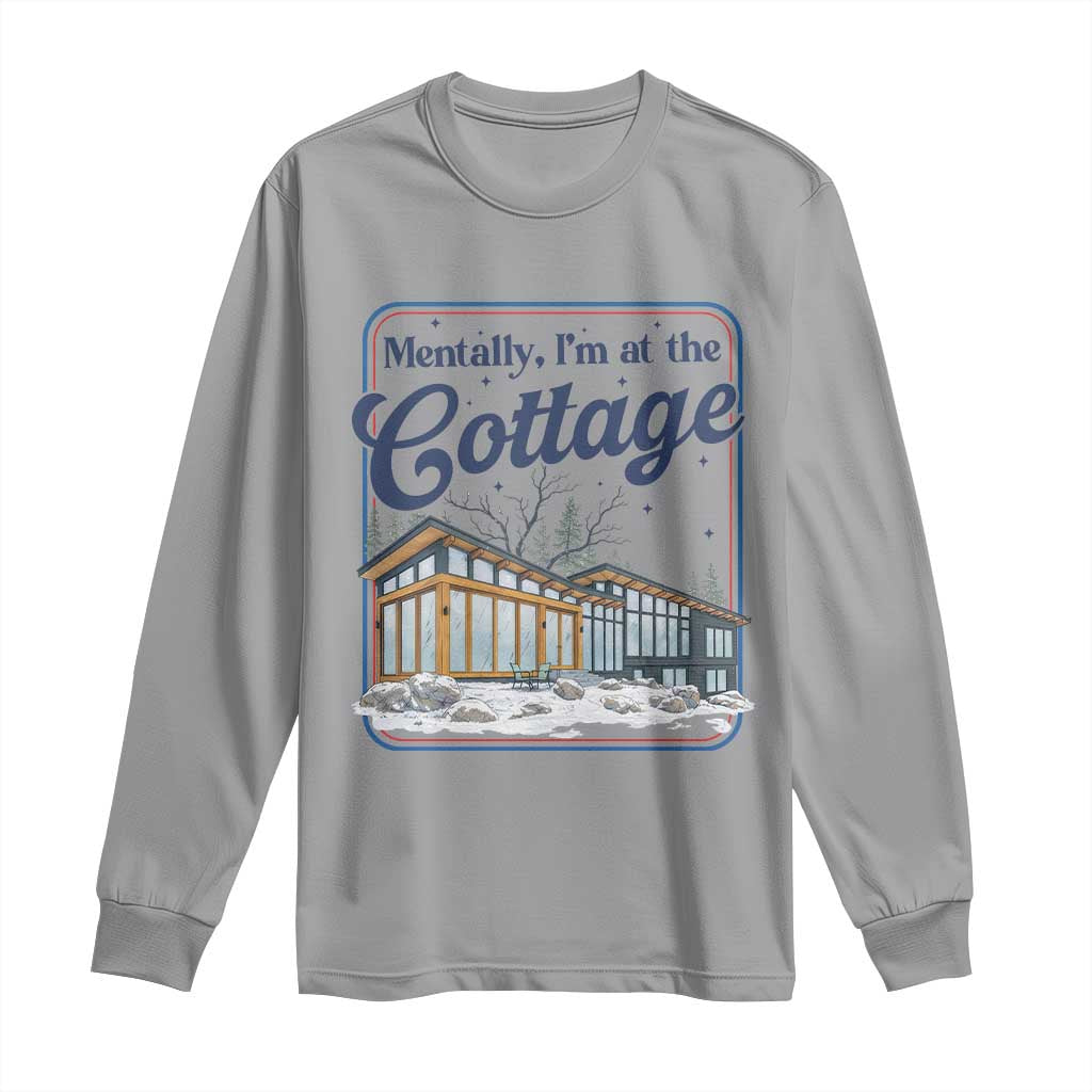 Mentally I'm at the Cottage Long Sleeve Shirt Funny Hockey Romance TS14 Sport Gray Print Your Wear