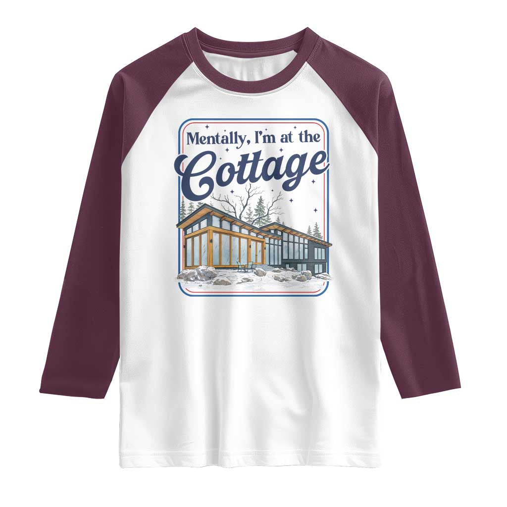 Mentally I'm at the Cottage Raglan Shirt Funny Hockey Romance TS14 White Maroon Print Your Wear
