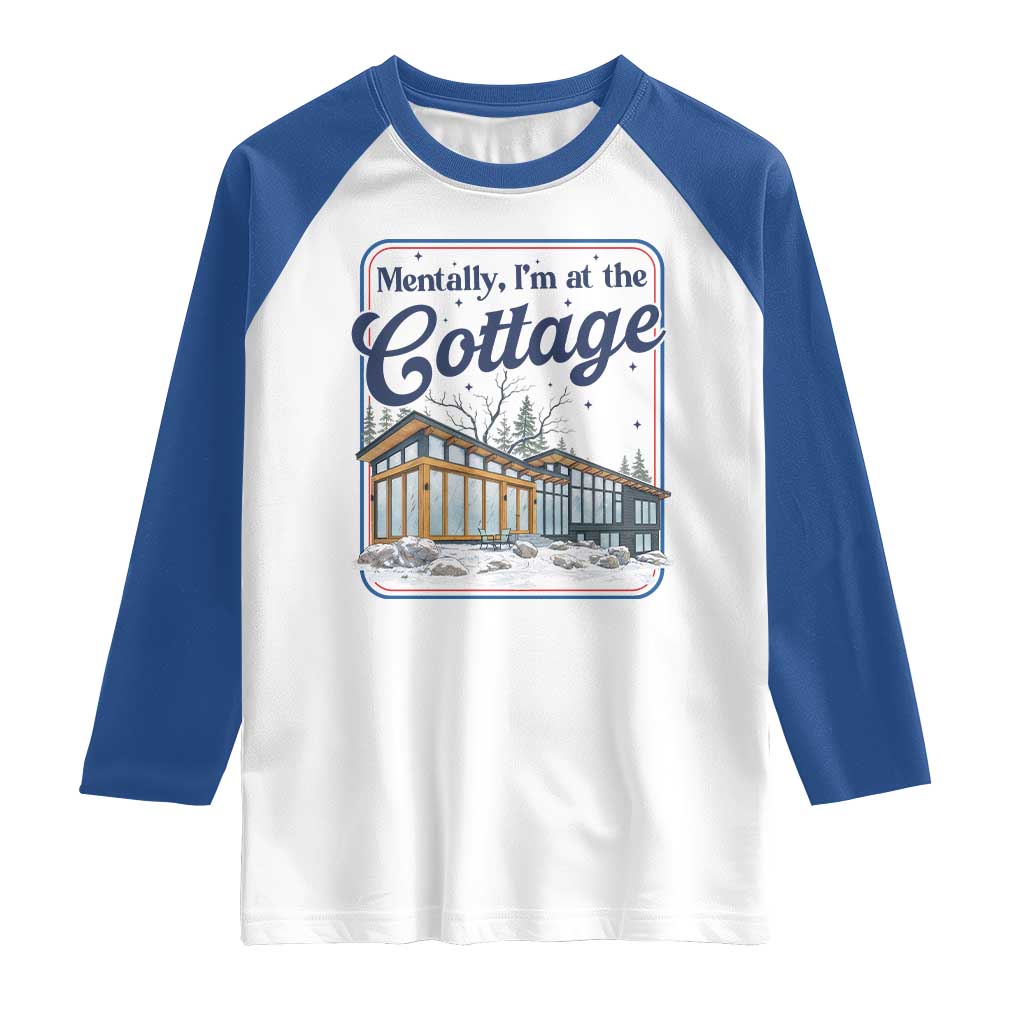 Mentally I'm at the Cottage Raglan Shirt Funny Hockey Romance TS14 White Royal Print Your Wear
