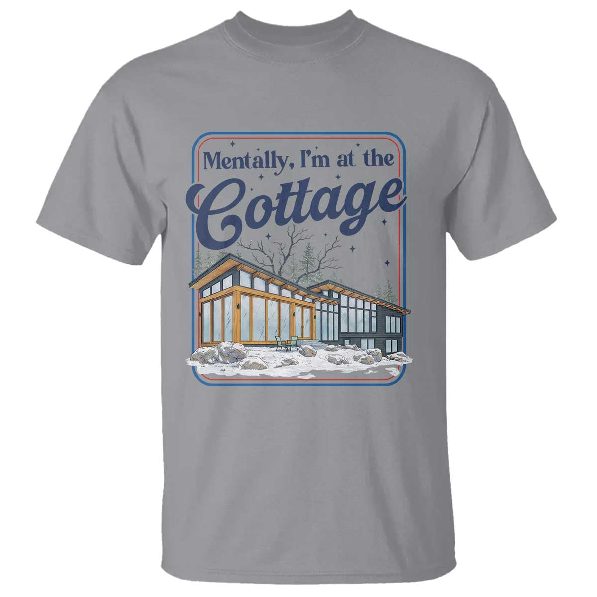 Mentally I'm at the Cottage T Shirt Funny Hockey Romance TS14 Sport Gray Print Your Wear