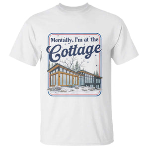 Mentally I'm at the Cottage T Shirt Funny Hockey Romance TS14 White Print Your Wear
