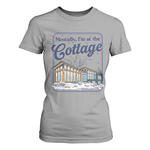 Mentally I'm at the Cottage T Shirt For Women Funny Hockey Romance TS14 Sport Gray Print Your Wear