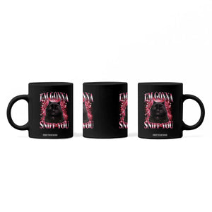 I'm Gonna Sniff You Coffee Mug Funny Black Cat Meme TS14 Print Your Wear