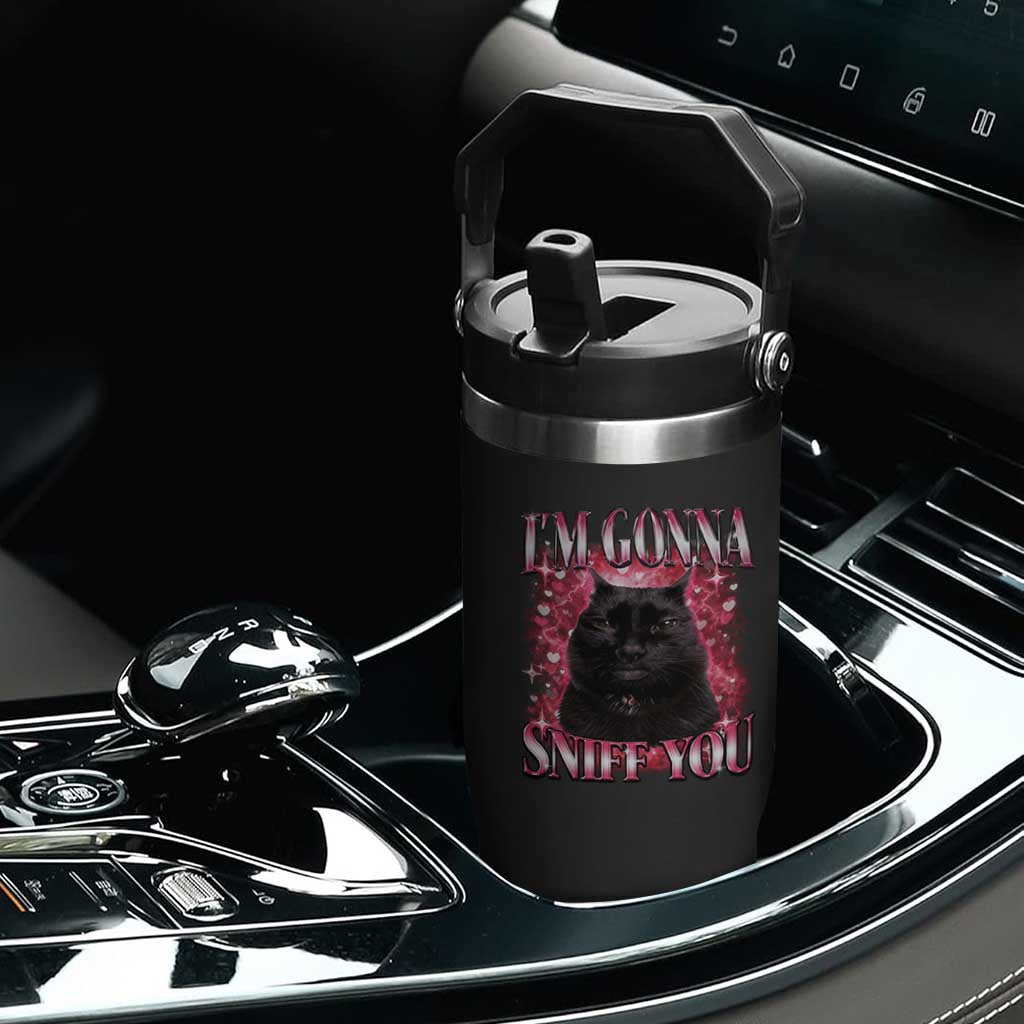 I'm Gonna Sniff You Flip Straw Tumbler Funny Black Cat Meme TS14 Print Your Wear